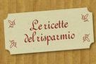 Le ricette del risparmio