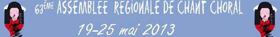 63�me Assembl�e r�gionale de chant choral