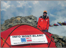 L’activité de gestion des flux des alpinistes sur la voie royale au Mont-Blanc mise en place par la Commune de Saint-Gervais.