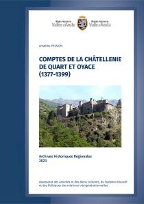 Couverture du volume "Comptes de la chtellenie de Quart et Oyace" avec la photo du chteau de Quart