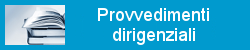 Consultazione provvedimenti dirigenziali